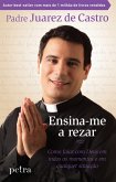 Ensina-me a rezar (eBook, ePUB) Ensina-me a rezar (eBook, ePUB)