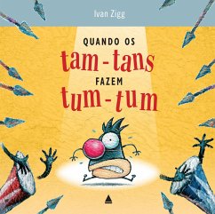 Cover Quando os tam-tans fazem tum-tum (eBook, ePUB)