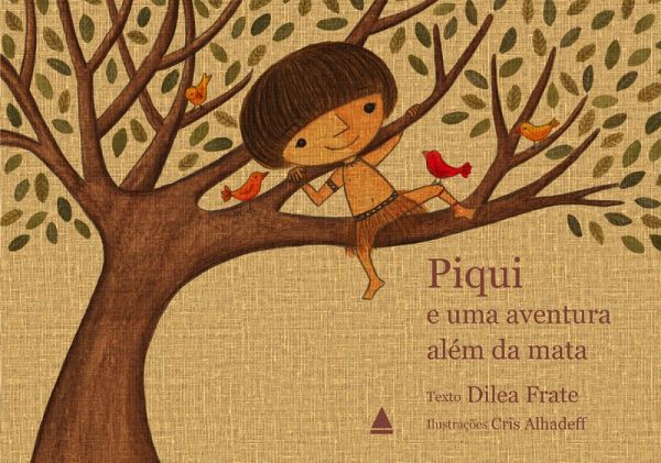 Piqui e uma aventura além da mata (eBook, ePUB) Piqui e uma aventura além da mata (eBook, ePUB)
