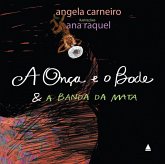 A onça e o bode e a banda da mata (eBook, ePUB) A onça e o bode e a banda da mata (eBook, ePUB)