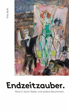 Endzeitzauber. (eBook, ePUB)