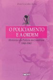 O policiamento e a ordem (eBook, ePUB)