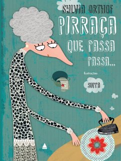 Pirraça que passa passa... (eBook, ePUB) - Orthof, Sylvia