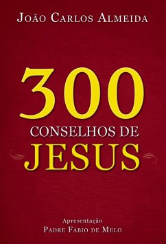 Cover 300 conselhos de Jesus (eBook, ePUB)
