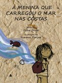 A menina que carregou o mar nas costas (eBook, ePUB) A menina que carregou o mar nas costas (eBook, ePUB)