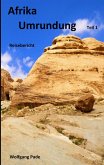 Afrika Umrundung Teil 1 (eBook, ePUB)