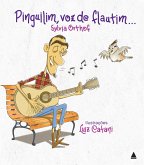 Pinguilim, voz de flautim... (eBook, ePUB)