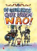 Os cavaleiros que dizem não! (eBook, ePUB) Os cavaleiros que dizem não! (eBook, ePUB)