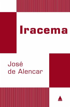 Iracema (eBook, ePUB) - Alencar, José de