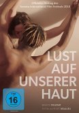 Lust auf unserer Haut