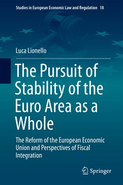 The Pursuit of Stability of the Euro Area as a Whole (eBook, PDF) - Lionello, Luca