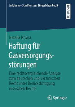 Haftung für Gasversorgungsstörungen (eBook, PDF) - Ishyna, Natalia