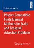Physics-Compatible Finite Element Methods for Scalar and Tensorial Advection Problems (eBook, PDF)