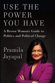 Use the Power You Have (eBook, ePUB)