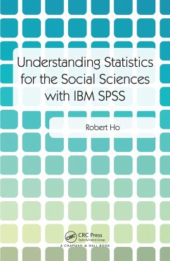 Cover Understanding Statistics for the Social Sciences with IBM SPSS (eBook, ePUB)