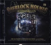 Die Kombninationsmaschine / Sherlock Holmes Chronicles Bd.73 (1 Audio-CD)