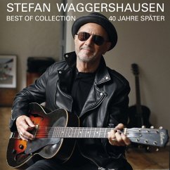 40 Jahre Später-Best Of Collection - Waggershausen,Stefan