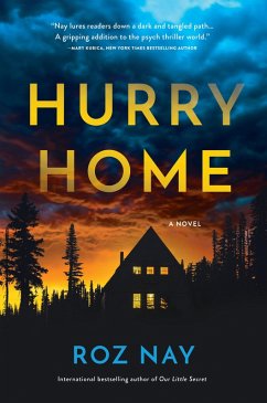 Hurry Home (eBook, ePUB) - Nay, Roz