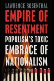 Empire of Resentment (eBook, ePUB)