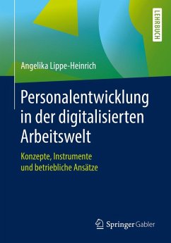 Personalentwicklung in der digitalisierten Arbeitswelt (eBook, PDF) - Lippe-Heinrich, Angelika