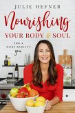 Nourishing Your Body and Soul (eBook, ePUB)