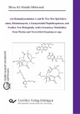 &quote;ent-Homoabyssomicins A and B, Two New Spirotetronates, Khatmiamycin, a Zoosporicidal Naphthoquinone, and Further New Biologically Active Secondary (eBook, PDF)