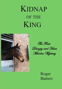 Kidnap of the King (The Danzig and Hare Murder Mysteries, #1) (eBook, ePUB) - Butters, Roger