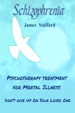 S¿hiz¿¿hr¿ni¿ - P¿¿¿h¿th¿r¿¿¿ Treatment f¿r Mental Illness (eBook, ePUB)