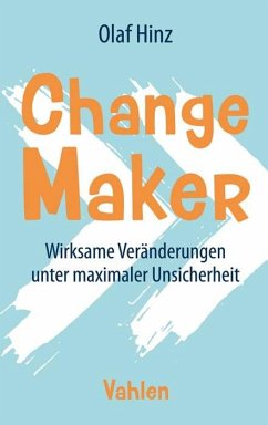 Change Maker - Hinz, Olaf