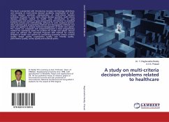 A study on multi-criteria decision problems related to healthcare