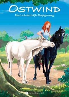 Eine zauberhafte Begegnung / Ostwind für Erstleser Bd.6 - THiLO