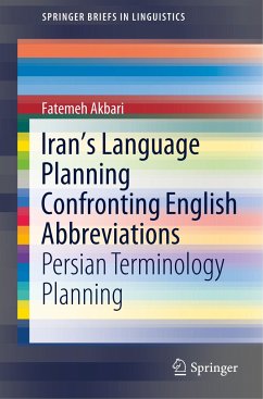 Iran¿s Language Planning Confronting English Abbreviations - Akbari, Fatemeh