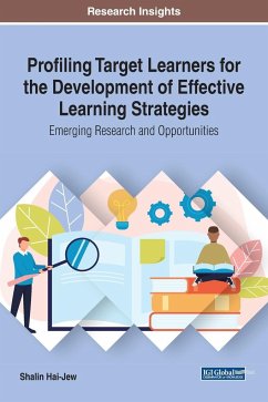Profiling Target Learners for the Development of Effective Learning Strategies - Hai-Jew, Shalin