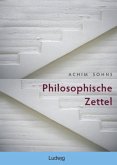Philosophische Zettel