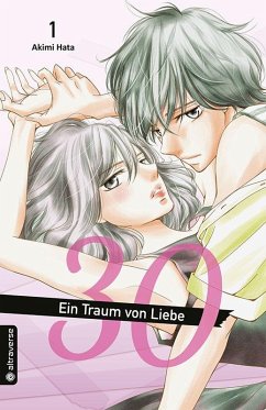 30 - Ein Traum von Liebe Bd.1 - Hata, Akimi