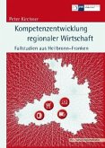 Kompetenzentwicklung regionaler Wirtschaft