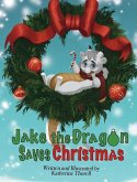 Jake the Dragon Saves Christmas