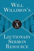 Will Willimon's Lectionary Sermon Resource