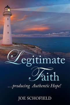 Legitimate Faith - Schofield, Joe