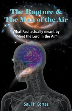 The Rapture and The Man of the Air - What Paul actually meant by 