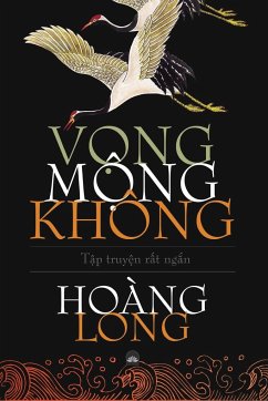 M¿NG, V¿NG, KHÔNG - Hoàng Long