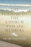 The Purpose of the Church and Its Members