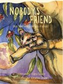 Nobody's Friend