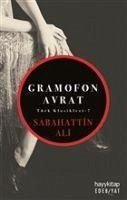 Gramofon Avrat - Ali, Sabahattin