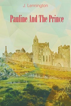 Pauline And The Prince - Lennington, Judy