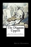 The Diggum-Uppers