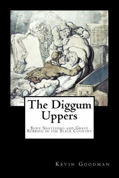 The Diggum-Uppers - Goodman, Kevin
