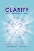 Expressway to Clarity: Your Awakening Journey
