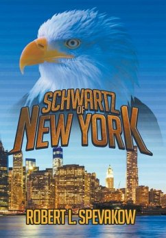 Schwartz of New York - Spevakow, Robert L.