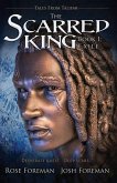 The Scarred King I: Exile